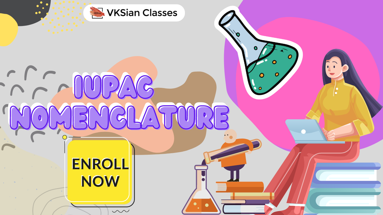 IUPAC Nomenclature