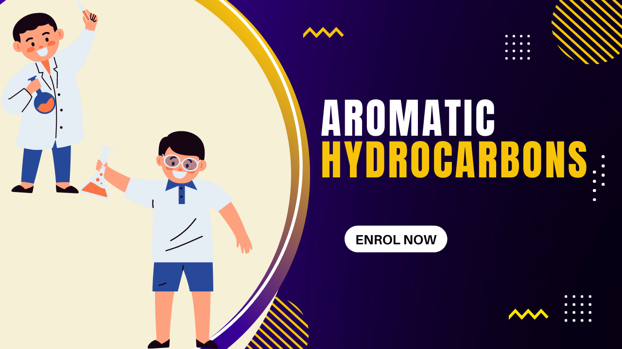 Aromatic Hydrocarbons